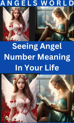 Seeing Angel Number Meaning