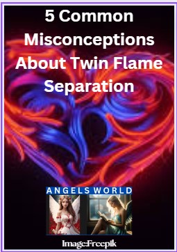 Misunderstandings about twin flame separation