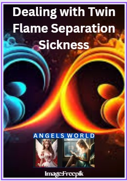 Dealing with Twin flame separation sickness